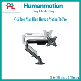 Giá đỡ màn hình Human Motion T6 Pro (TRẮNG/ĐEN) - Hàng Chính Hãng
