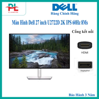 Màn Hình Dell 27 inch U2722D 2K IPS 60Hz 8Ms - Hàng Chính Hãng