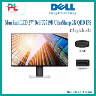 Màn hình LCD 27” Dell U2719D UltraSharp 2K QHD IPS - Hàng Chính Hãng