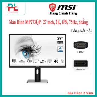 Màn Hình MSI Pro MP273QP | 27 inch, 2K, IPS, 75Hz, phẳng - Hàng Chính Hãng