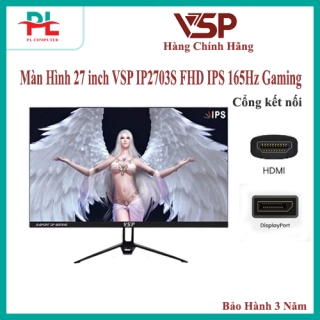 Màn Hình LCD 27 inch VSP IP2703S FHD IPS 165Hz Gaming