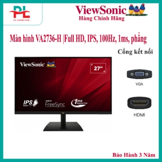 Màn hình Viewsonic VA2736-H | 27 inch, Full HD, IPS, 100Hz, 1ms, phẳng - Hàng Chính Hãng