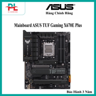 Mainboard ASUS TUF Gaming X670E Plus - Hàng Chính Hãng