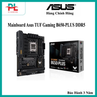 Mainboard Asus TUF Gaming B650-PLUS DDR5 - Hàng Chính Hãng