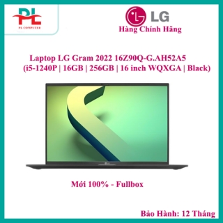 Laptop LG Gram 2022 16Z90Q-G.AH52A5 (i5-1240P | 16GB | 256GB | 16 inch WQXGA | Black)