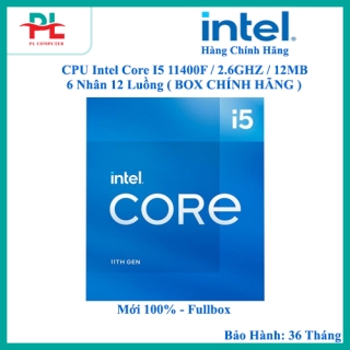 CPU Intel Core I5 11400F / 2.6GHZ / 12MB / 6 Nhân 12 Luồng ( BOX CHÍNH HÃNG )
