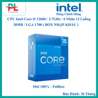 CPU Intel Core i5 12600 / 3.7GHz / 6 Nhân 12 Luồng / 20MB / LGA 1700 ( BOX NHẬP KHẨU )