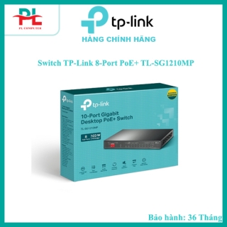 Switch TP-Link 8-Port PoE+ TL-SG1210MP - Hàng Chính Hãng