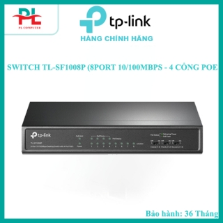 SWITCH TP-LINK TL-SF1008P (8PORT 10/100MBPS - 4 CỔNG POE) - HÀNG CHÍNH HÃNG