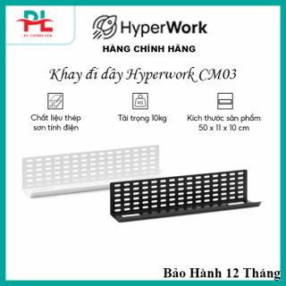 Khay đi dây Hyperwork CM03 - Hàng chính hãng