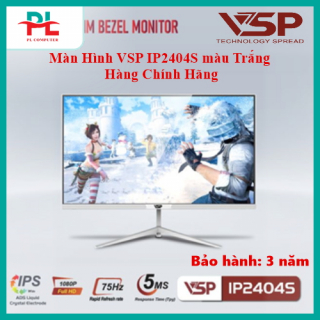 Màn Hình VSP IP2404S màu Trắng- Hàng Chính Hãng