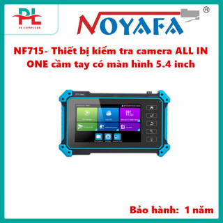 NF715- Thiết bị kiểm tra camera ALL IN ONE cầm tay có màn hình 5.4 inch