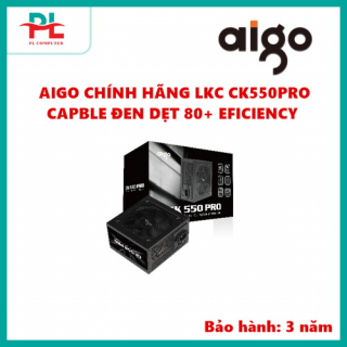 NGUỒN AIGO CK550PRO CAPBLE ĐEN DẸT 80+ EFICIENCY CHÍNH HÃNG