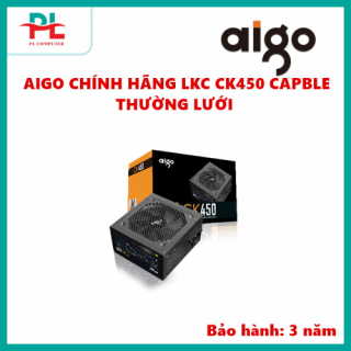 NGUỒN AIGO CK450 CAPBLE THƯỜNG LƯỚI CHÍNH HÃNG