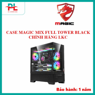 CASE MAGIC MIX FULL TOWER BLACK CHÍNH HÃNG LKC