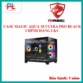 CASE MAGIC AQUA-M ULTRA PRO BLACK CHÍNH HÃNG LKC