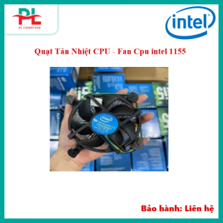 Quạt Tản Nhiệt CPU - Fan Cpu intel 1155