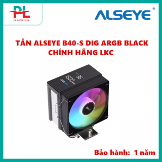 TẢN ALSEYE B40-S DIG ARGB BLACK CHÍNH HÃNG LKC