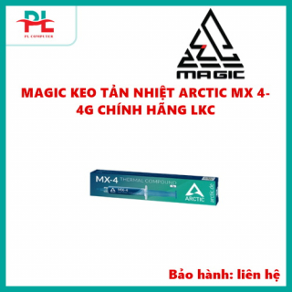 MAGIC KEO TẢN NHIỆT ARCTIC MX 4-4G CHÍNH HÃNG LKC