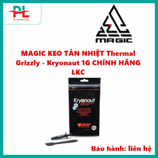 MAGIC KEO TẢN NHIỆT Thermal Grizzly - Kryonaut 1G CHÍNH HÃNG LKC