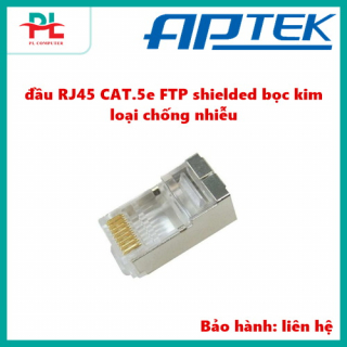 đầu RJ45 CAT.5e FTP shielded bọc kim loại chống nhiễu