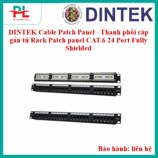 DINTEK Cable Patch Panel - Thanh phối cáp gắn tủ Rack Patch panel CAT.6 24 Port Fully Shielded