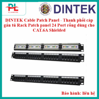 DINTEK Cable Patch Panel - Thanh phối cáp gắn tủ Rack Patch panel 24 Port rổng dùng cho CAT.6A Shielded