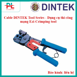 Cable DINTEK Tool Series - Dụng cụ thi công mạng Ezi-Crimping tool