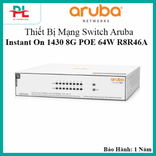 Thiết Bị Mạng Switch Aruba Instant On 1430 8G POE 64W R8R46A - Hàng Chính Hãng