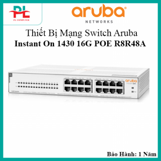 Thiết Bị Mạng Switch Aruba Instant On 1430 16G POE R8R48A - Hàng Chính Hãng