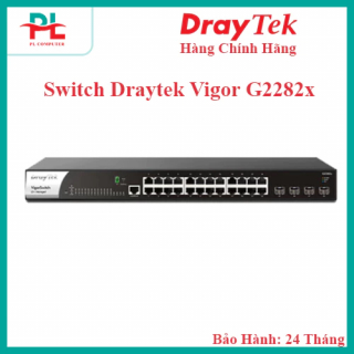 Switch Draytek VigorSwitch G2282x (24 x 1 Gbps/ 4 x 10 Gbps/ SFP+/ Managed) - Hàng Chính Hãng