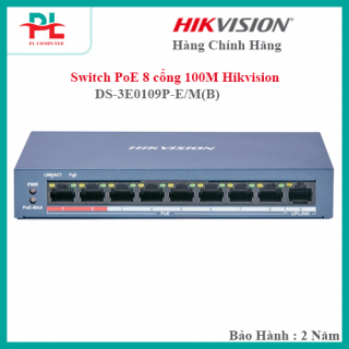 Switch PoE 8 cổng 100M Hikvision DS-3E0109P-E/M(B)