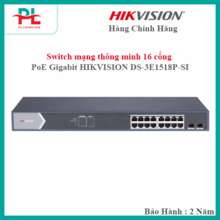 Switch mạng thông minh 16 cổng PoE Gigabit HIKVISION DS-3E1518P-SI