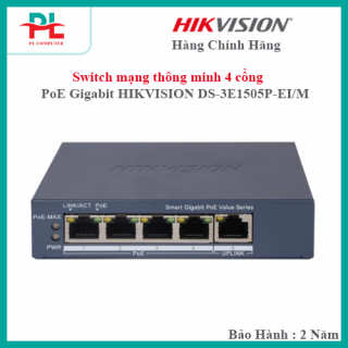 Switch mạng thông minh 4 cổng PoE Gigabit HIKVISION DS-3E1505P-EI/M