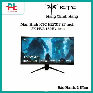 Màn Hình KTC H27S17 27 inch 2K HVA 180Hz 1ms