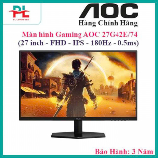 Màn hình Gaming AOC 27G42E/74 (27 inch - FHD - IPS - 180Hz - 0.5ms) - Hàng Chính Hãng - Bảo Hành 3 Năm